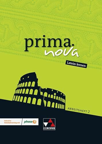prima.nova Latein lernen / prima.nova AH 2: Gesamtkurs Latein / inklusive Vokabeltraining mit phase6. Zu den Lektionen 22-44 (prima.nova Latein lernen: Gesamtkurs Latein)