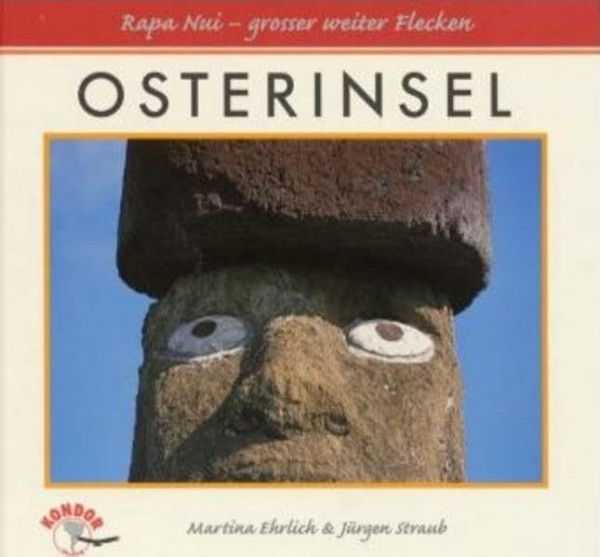 OSTERINSEL. Rapa Nui - grosser weiter Flecken: Rapa Nui - großer weiter Flecken