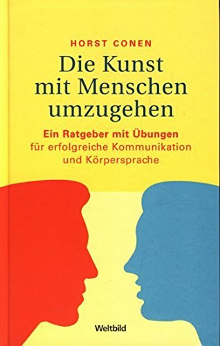 Die Kunst mit Menschen umzugehen.