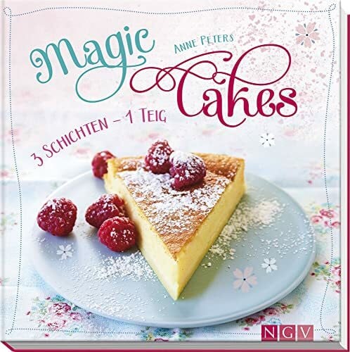 Magic Cakes: 3 Schichten, 1 Teig