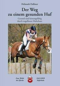 Der Weg zu einem gesunden Huf