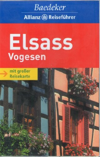 Elsass/Vogesen (Baedeker Allianz Reiseführer)
