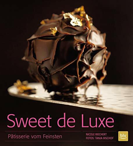 Sweet de Luxe: Pâtisserie vom Feinsten