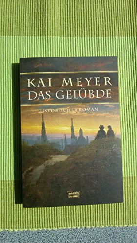 Das Gelübde: Historischer Roman (Allgemeine Reihe. Bastei Lübbe Taschenbücher)