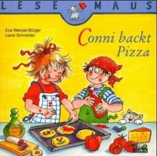 Conni backt Pizza. Von Schneider,