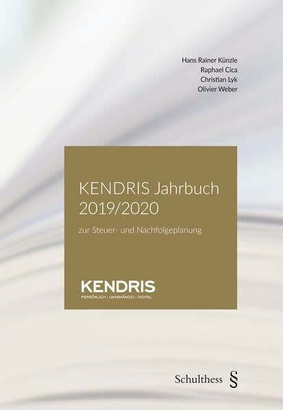 KENDRIS Jahrbuch 2019/2020: Zur Steuer- und Nachfolgeplanung