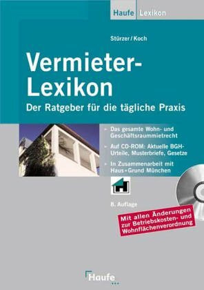 Vermieter- Lexikon. Ein Ratgeber für die tägliche Praxis