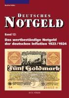 Das wertbeständige Notgeld der deutschen Inflation 1923/1924