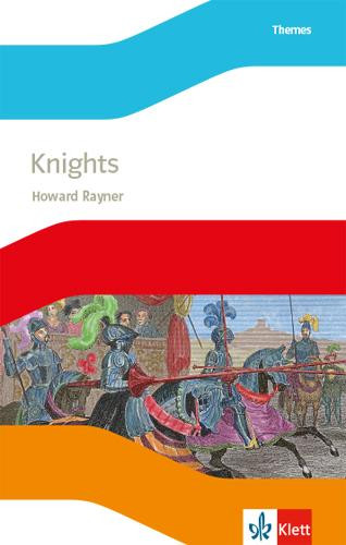 Knights. Lektüre mit Audios 3. Lernjahr