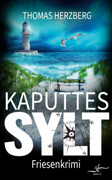 Kaputtes Sylt: Küstenkrimi - Nordseekrimi (Hannah Lambert ermittelt - Friesenkrimi-Reihe, Band 15)