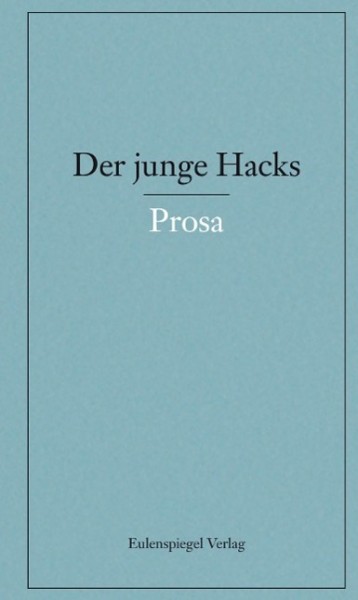 Der junge Hacks 4