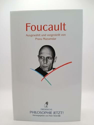 Philosophie jetzt!: Foucault