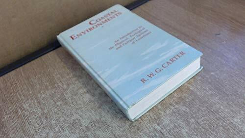 Coastal Environments: An Introduction to the Physical, Ecological and Cultural Systems of Coastlines