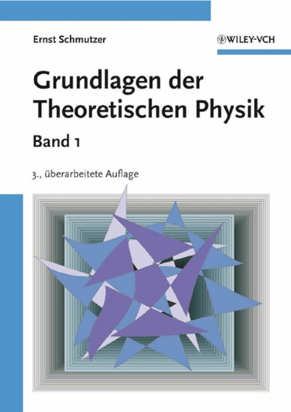 Grundlagen der Theoretischen Physik