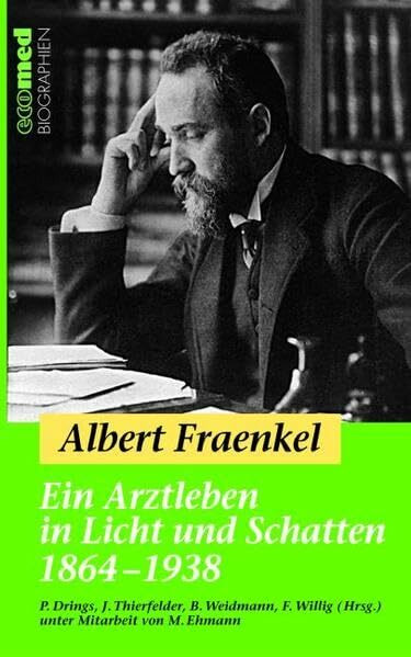 Albert Fraenkel (ecomed Biographien)