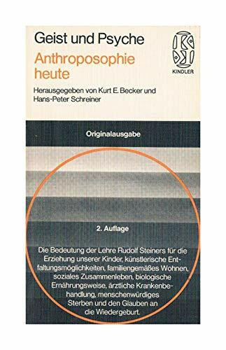 Anthroposophie heute. (= Edition "Geist und Psyche", Bd. 2224)