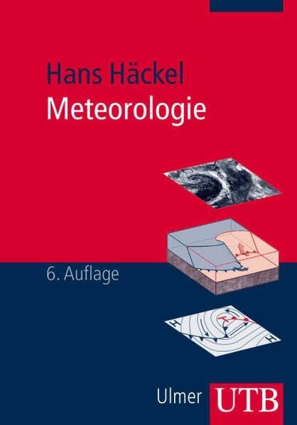 Meteorologie (UTB M: Uni-Taschenbücher)