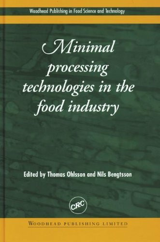 Minimal Processing Technologies in the Food Industry