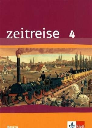 Zeitreise. Ausgabe für Bayern - Neubearbeitung / Schülerband