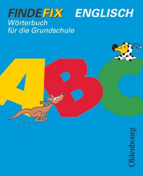 Findefix. Wörterbuch Englisch: Wörterbuch für die Grundschule