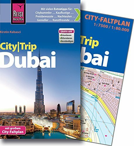 Reise Know-How CityTrip Dubai: Reiseführer mit Faltplan und kostenloser Web-App