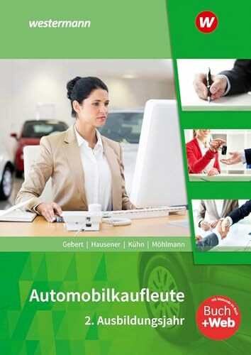 Automobilkaufleute: 2. Ausbildungsjahr Schulbuch