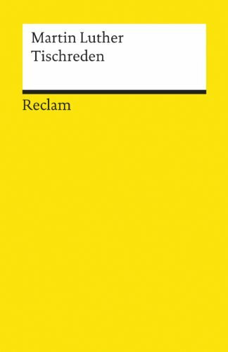 Tischreden (Reclams Universal-Bibliothek)