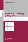 Advances in Cryptology - CRYPTO 2007