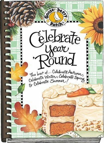 Celebrate Year 'Round (Everyday Cookbook Collection)