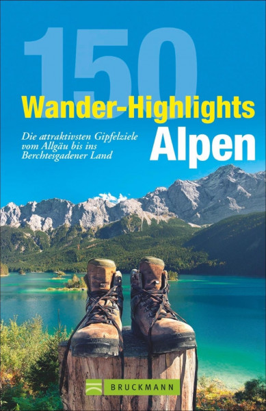 150 Wander-Highlights Alpen