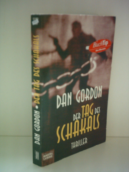 Der Tag des Schakals (Allgemeine Reihe. Bastei Lübbe Taschenbücher)