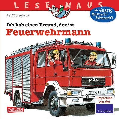 Ich hab einen Freund, der ist Feuerwehrmann