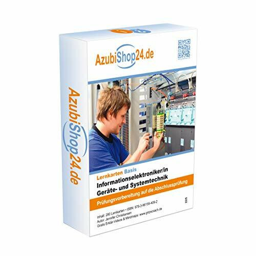 Lernkarten Informationselektroniker Geräte- und Systemtechnik Lernkarten Prüfungsvorbereitung: LernkartenInformationselektroniker /in Geräte- und SystemtechnikPrüfungsvorbereitung