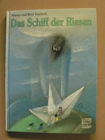 Das Schiff der Riesen: Geschichten aus dem bunten Flickensack