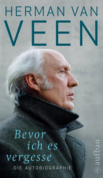 Bevor ich es vergesse - Die Autobiographie
