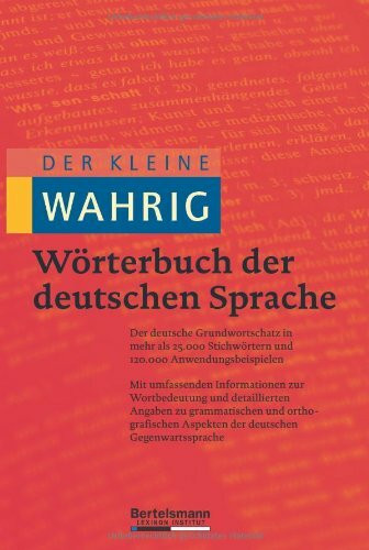 Der kleine WAHRIG Wörterbuch der deutschen Sprache