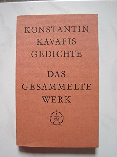 Gedichte: Das gesammelte Werk Gedichte: Das gesammelte Werk