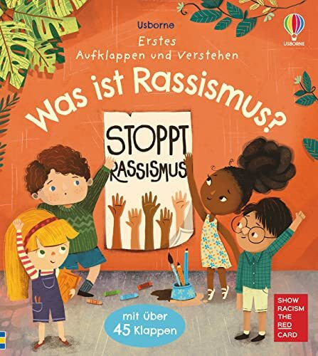 Erstes Aufklappen und Verstehen: Was ist Rassismus? (Erstes-Aufklappen-und-Verstehen-Reihe)
