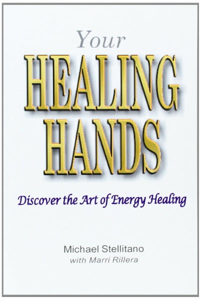 Your Healing Hands: Discover the Art of Energy Healing