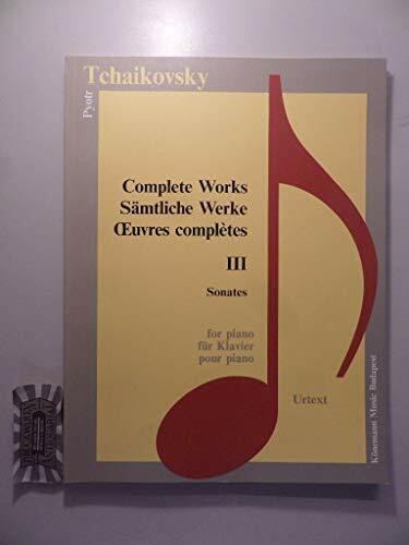 Tschaikowsky: Sonaten