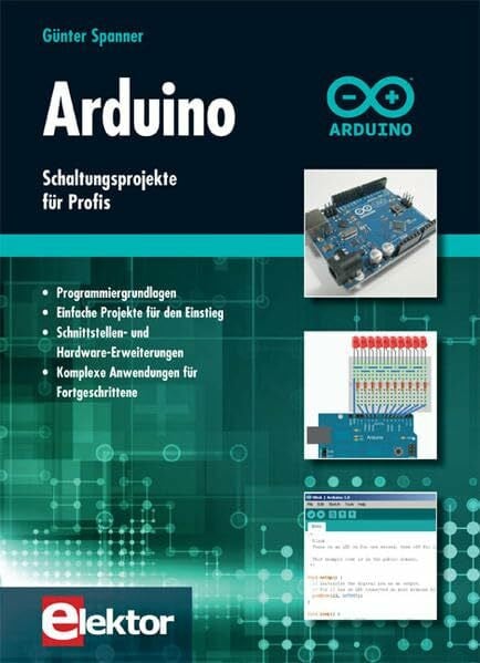 Arduino: Schaltungsprojekte für Profis