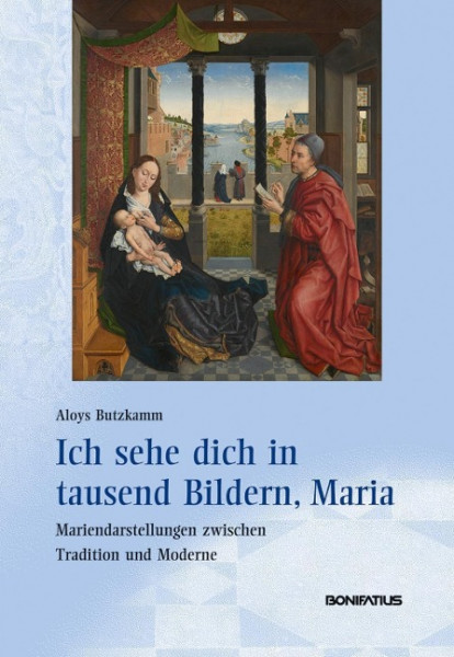 Ich sehe dich in tausend Bildern, Maria