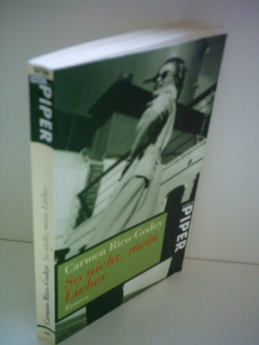 So nicht, mein Lieber! (Piper Taschenbuch)