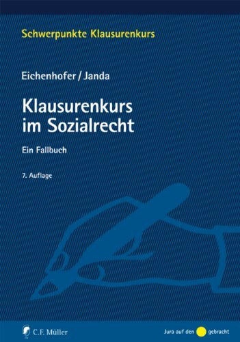 Klausurenkurs im Sozialrecht: Ein Fallbuch