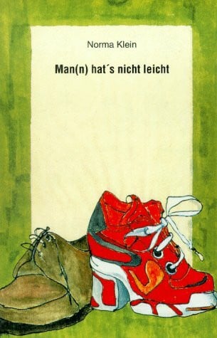 Man(n) hat's nicht leicht