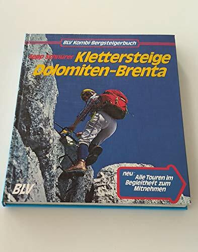 Klettersteige Dolomiten- Brenta