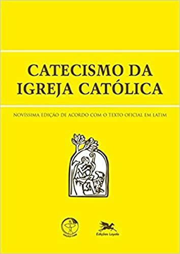 Catecismo da Igreja Católica (Em Portuguese do Brasil)