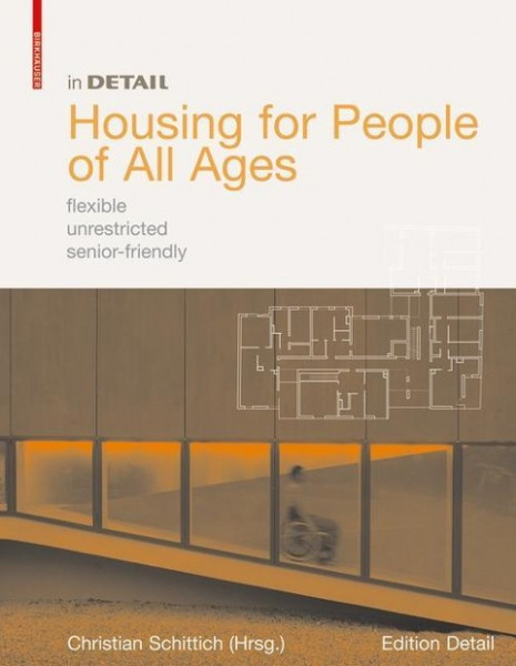 In Detail: Housing for People of All Ages