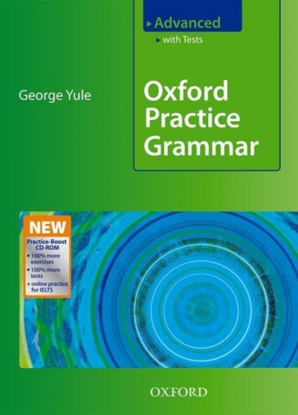 Yule, G: Oxford Practice Grammar: Advanced: with Key Practic