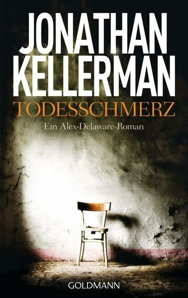 Todesschmerz: Ein Alex-Delaware-Roman 26